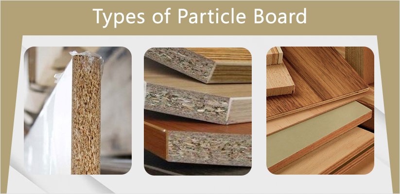 tipe tipe particle board